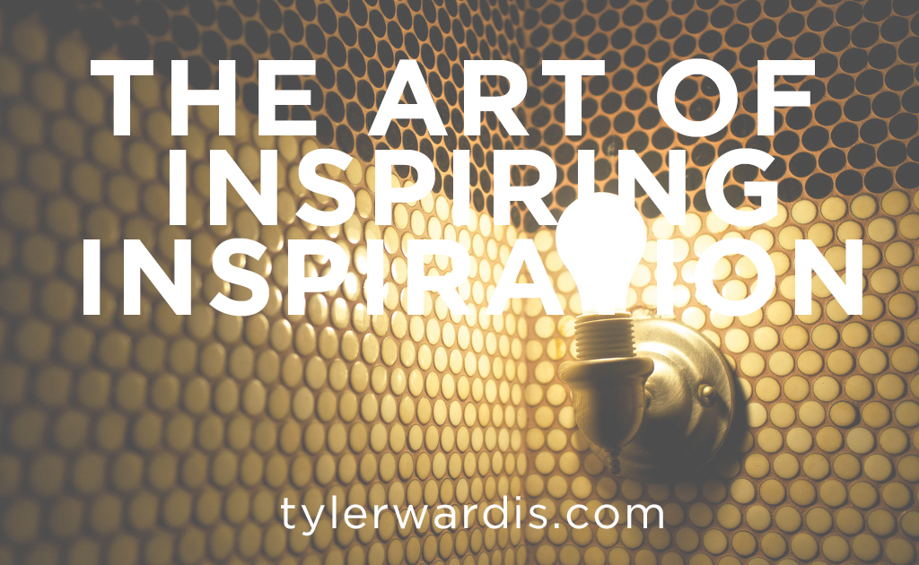 The uncommon art of inspiring inspiration.